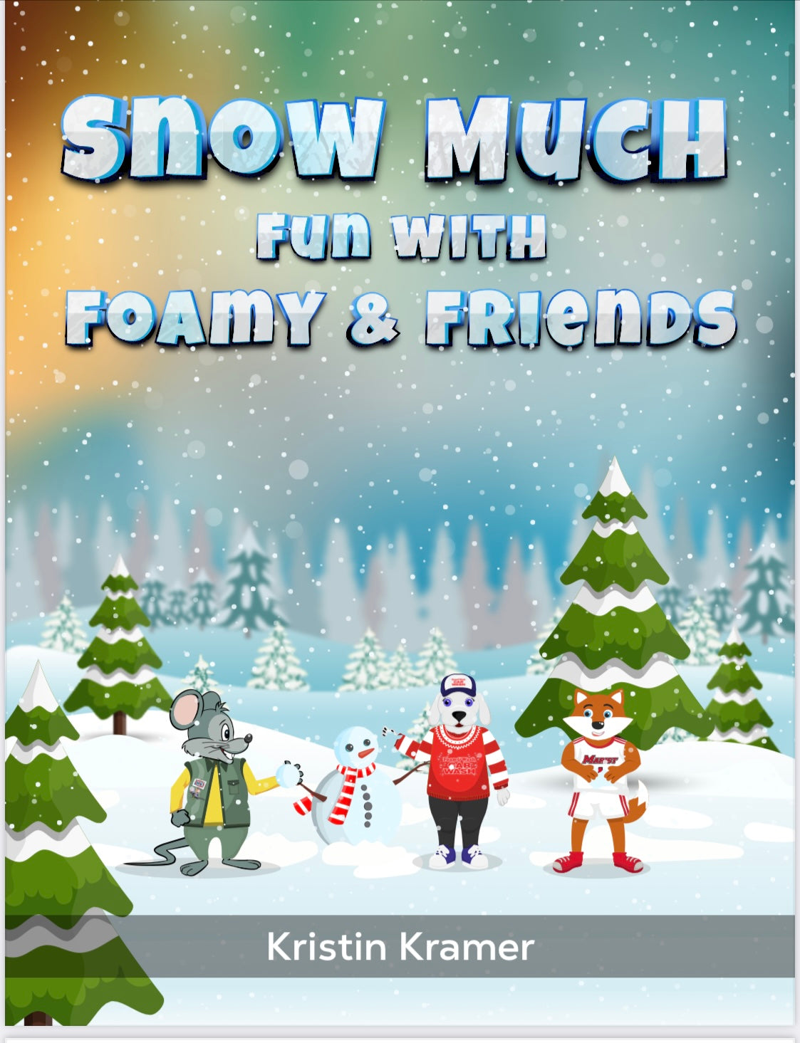 Buddy Hopper's - Winter Book Series "Snow Much Fun with Foamy & Friends"